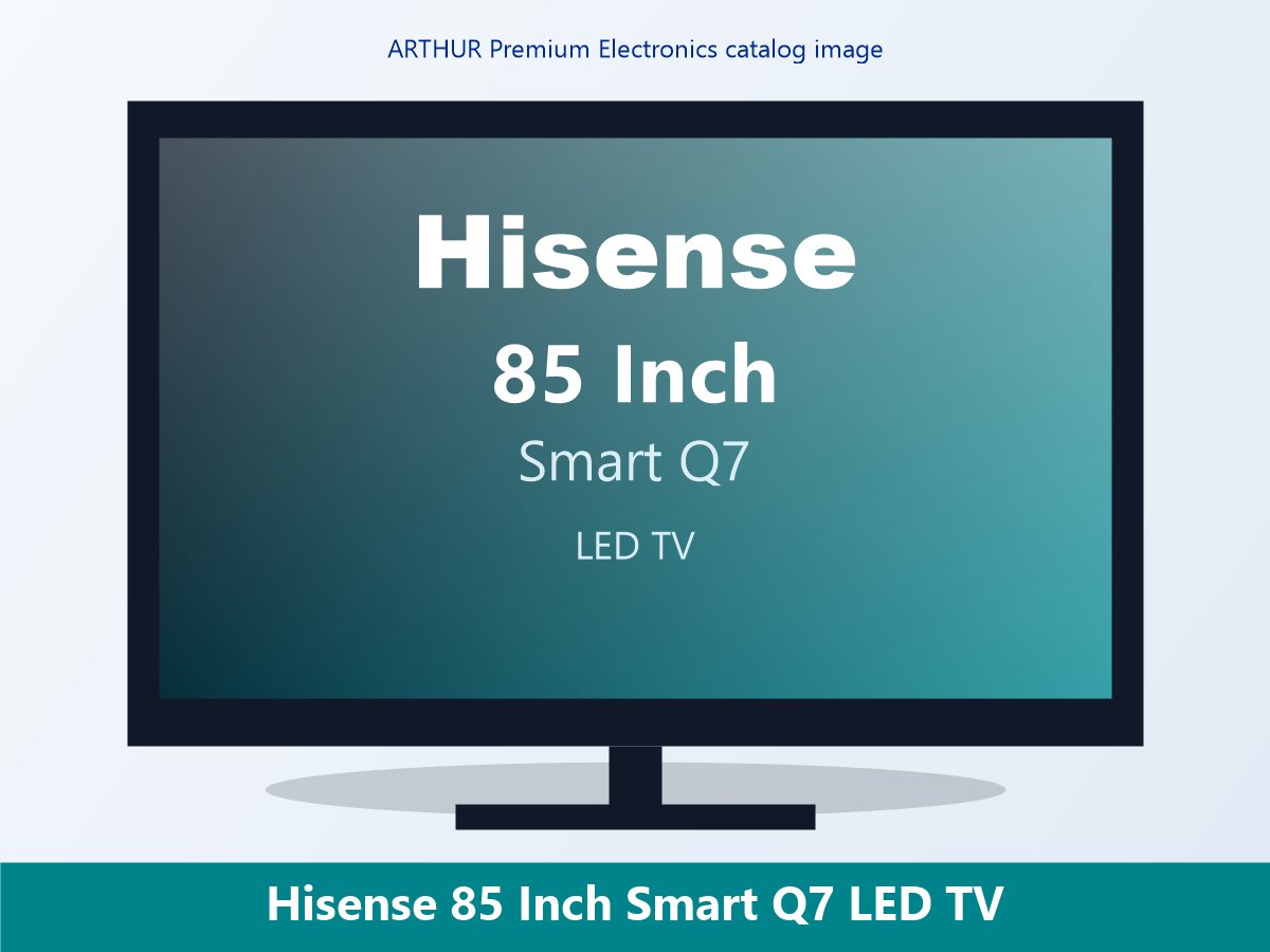 Hisense 85 Inch Smart Q7 LED TV